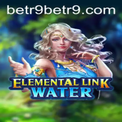 Exploring the Exciting Realms of ElementalLinkWater: A Comprehensive Guide